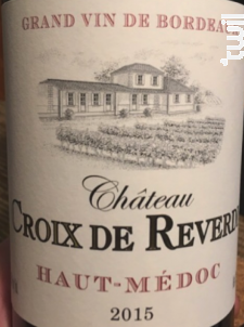 Château Croix de Reverdi - Vignobles Thomas - 2015 - Rouge