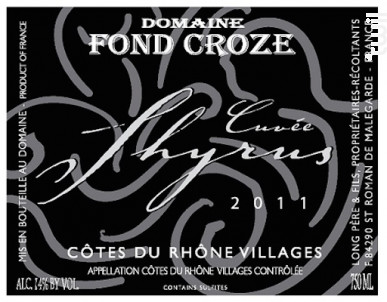 Cuvée Shyrus - Domaine Fond Croze - 2017 - Rouge