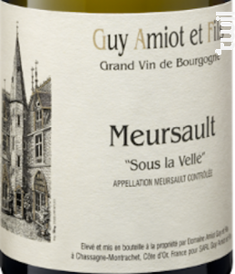Meursault Sous la Velle - Domaine Amiot Guy et Fils - 2019 - Blanc