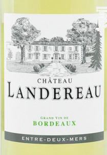 Château Landereau - Vignobles Baylet- Château de l'Hoste - 2015 - Blanc