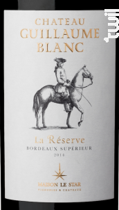 Château Guillaume Blanc La Réserve - Maison Le Star - Château Guillaume Blanc - 2014 - Rouge