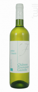 Entre deux mers - Château Pourquey Gazeau - 2018 - Blanc