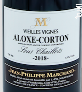 Aloxe Corton « Sous Chaillots » - Jean-Philippe Marchand - 2019 - Rouge