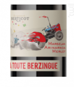 A toute Berzingue - Berticot - 2023 - Rouge