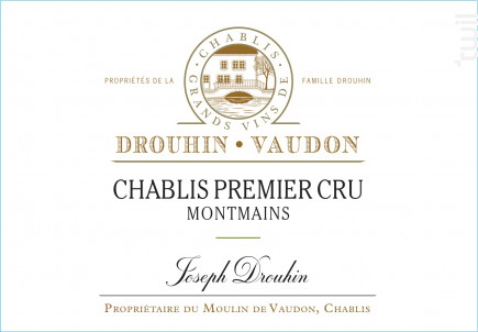 Chablis Premier Cru Montmains - Maison Joseph Drouhin - 2022 - Blanc