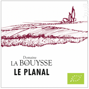 LE PLANAL - DOMAINE LA BOUYSSE - 2022 - Rouge