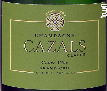 Cuvée Vive Grand Cru - Extra Brut - Champagne Cazals Claude - No vintage - Effervescent