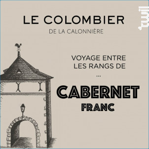 Le Colombier Cabernet Franc - Château de la Calonnière - 2022 - Rouge