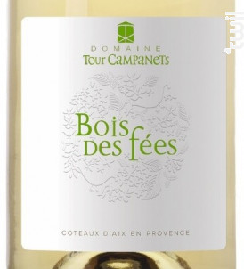 Bois des Fées - Domaine Tour Campanets - 2018 - Blanc