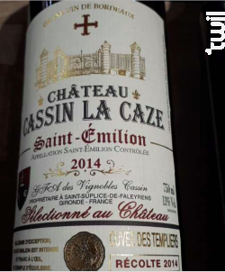 Château Cassin La Caze - Cuvée des Templiers - Vignobles Cassin - Château la Caze - 2014 - Rouge