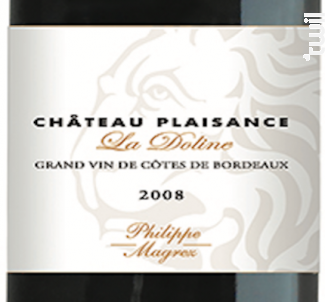 Château Plaisance La Doline - Bernard Magrez - 2011 - Rouge