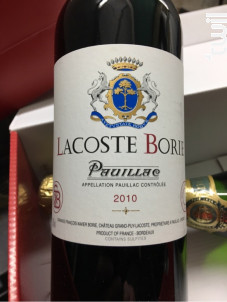 Château Lacoste Borie - Château Grand-Puy-Lacoste - 2010 - Rouge