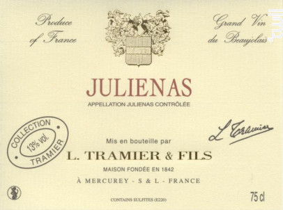Juliénas - Maison L. Tramier et Fils - 2022 - Rouge