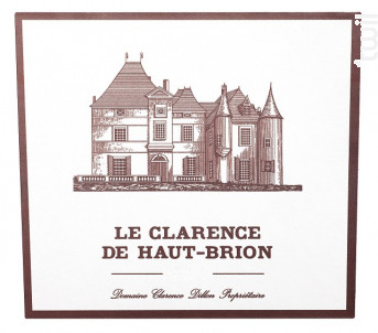 Le Clarence de Haut-Brion - Domaines Clarence Dillon- Château Haut-Brion - 2017 - Rouge