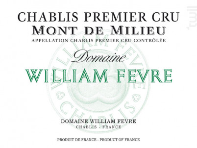 Chablis Premier Cru - Mont de Milieu - Domaine William Fevre - 2014 - Blanc