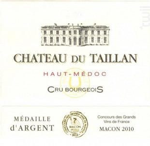 Château Du Taillan Cru Bourgeois exceptionnel - Château Du Taillan - 2010 - Rouge