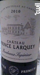 Château Prince Larquey Cuvée Premium - Château Prince Larquey - 2016 - Rouge