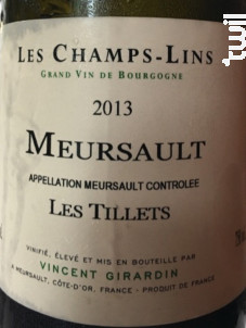 Les Champs-Lins Meursault Les Tillets - Vincent Girardin - 2015 - Blanc