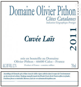 Cuvée Laïs - Domaine Olivier Pithon - 2024 - Blanc