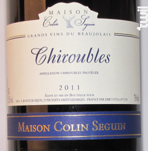 Chiroubles Terroir - Maison Colin Seguin - 2011 - Rouge