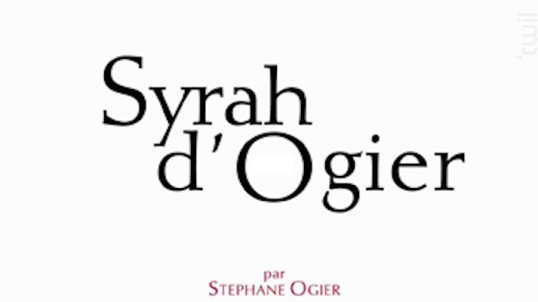 Syrah d'Ogier - Michel & Stéphane Ogier D'Ampuis - 2022 - Rouge