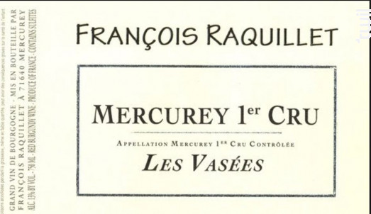 Les Vasees Raquillet - Domaine Raquillet - 2020 - Rouge