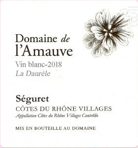 Cuvée La Daurèle - Domaine de l'Amauve - 2019 - Blanc
