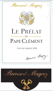 Le Prélat de Pape Clément - Bernard Magrez - 2018 - Blanc