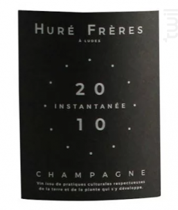 L'Instantanée - Huré Frères - 2010 - Effervescent