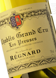 Chablis Grand Cru Les Preuses - Maison Régnard - 2007 - Blanc