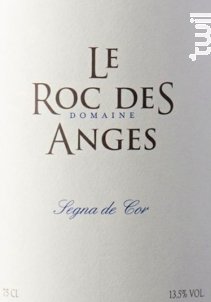 Segna de Cor - Domaine Le Roc des Anges - 2017 - Rouge