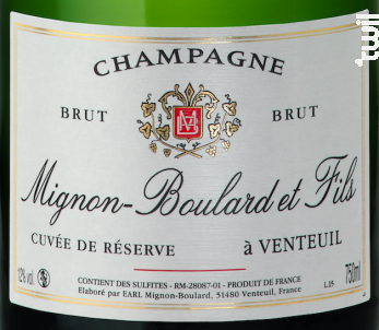 Cuvée de Réserve Brut - Champagne Mignon-Boulard et Fils - No vintage - Effervescent