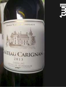 Château Carignan Cadillac Côtes de Bordeaux - Château Carignan - 2016 - Rouge