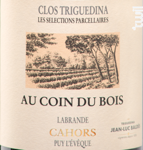 Au Coin du Bois - Clos Triguedina - 2012 - Rouge
