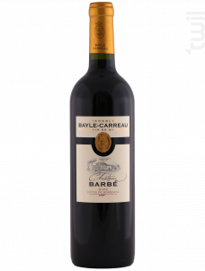 Château Barbé - Vignobles Bayle-Carreau - 2016 - Rouge
