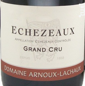 Echezeaux Grand Cru - Domaine Arnoux-Lachaux - 2006 - Rouge