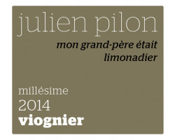 Mon grand-père était limonadier - Domaine Julien Pilon - 2023 - Blanc
