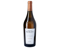 Arbois Tradition - Domaine Rolet - 2018 - Blanc
