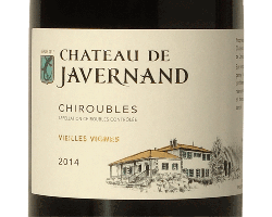 Chiroubles - Vieilles Vignes - Château de Javernand - 2015 - Rouge