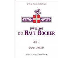 Pavillon du Haut Rocher - Château Haut-Rocher - 2011 - Rouge